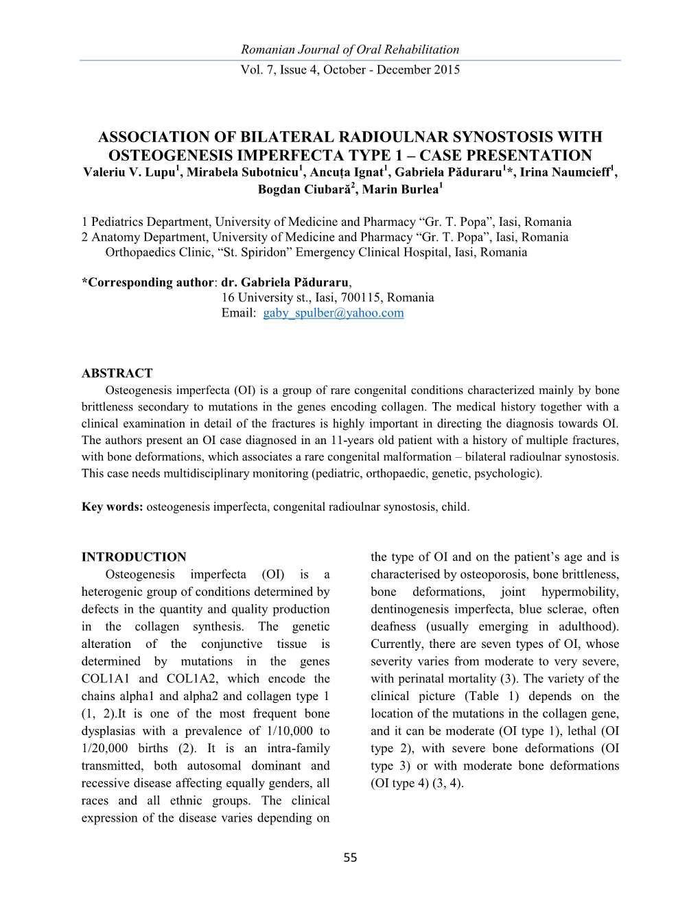 ASSOCIATION of BILATERAL RADIOULNAR SYNOSTOSIS with OSTEOGENESIS IMPERFECTA TYPE 1 – CASE PRESENTATION Valeriu V