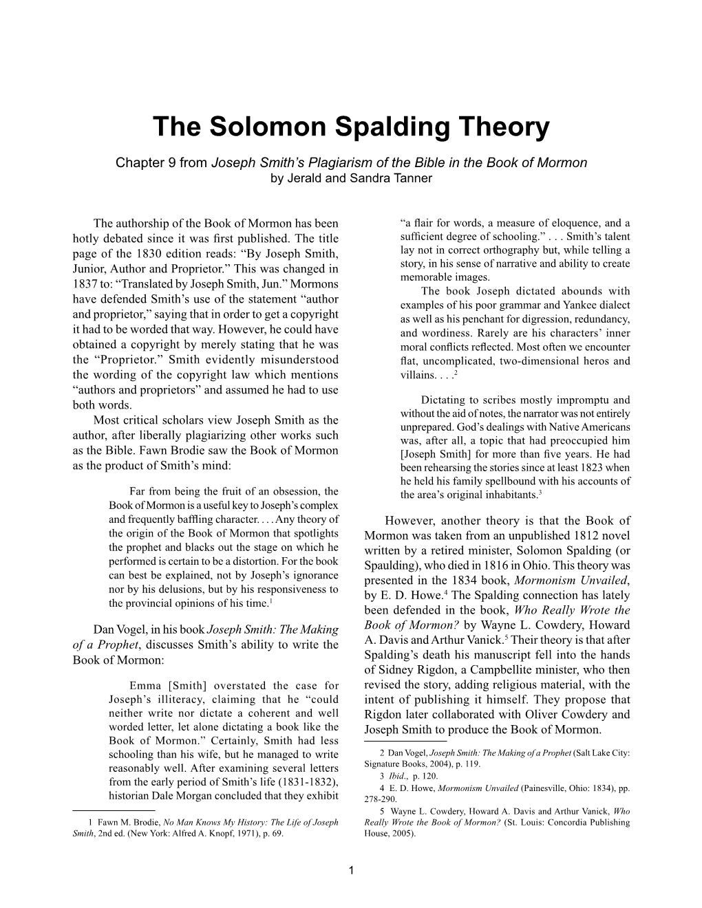 The Solomon Spalding Theory Chapter 9 from Joseph Smith’S Plagiarism of the Bible in the Book of Mormon by Jerald and Sandra Tanner