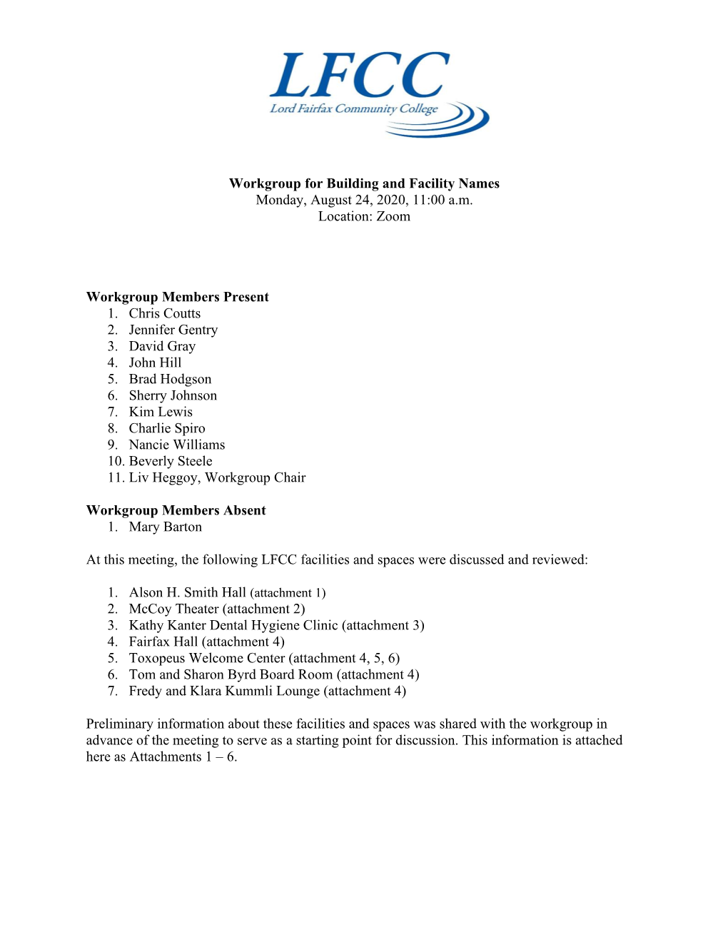 Workgroup for Building and Facility Names Monday, August 24, 2020, 11:00 A.M