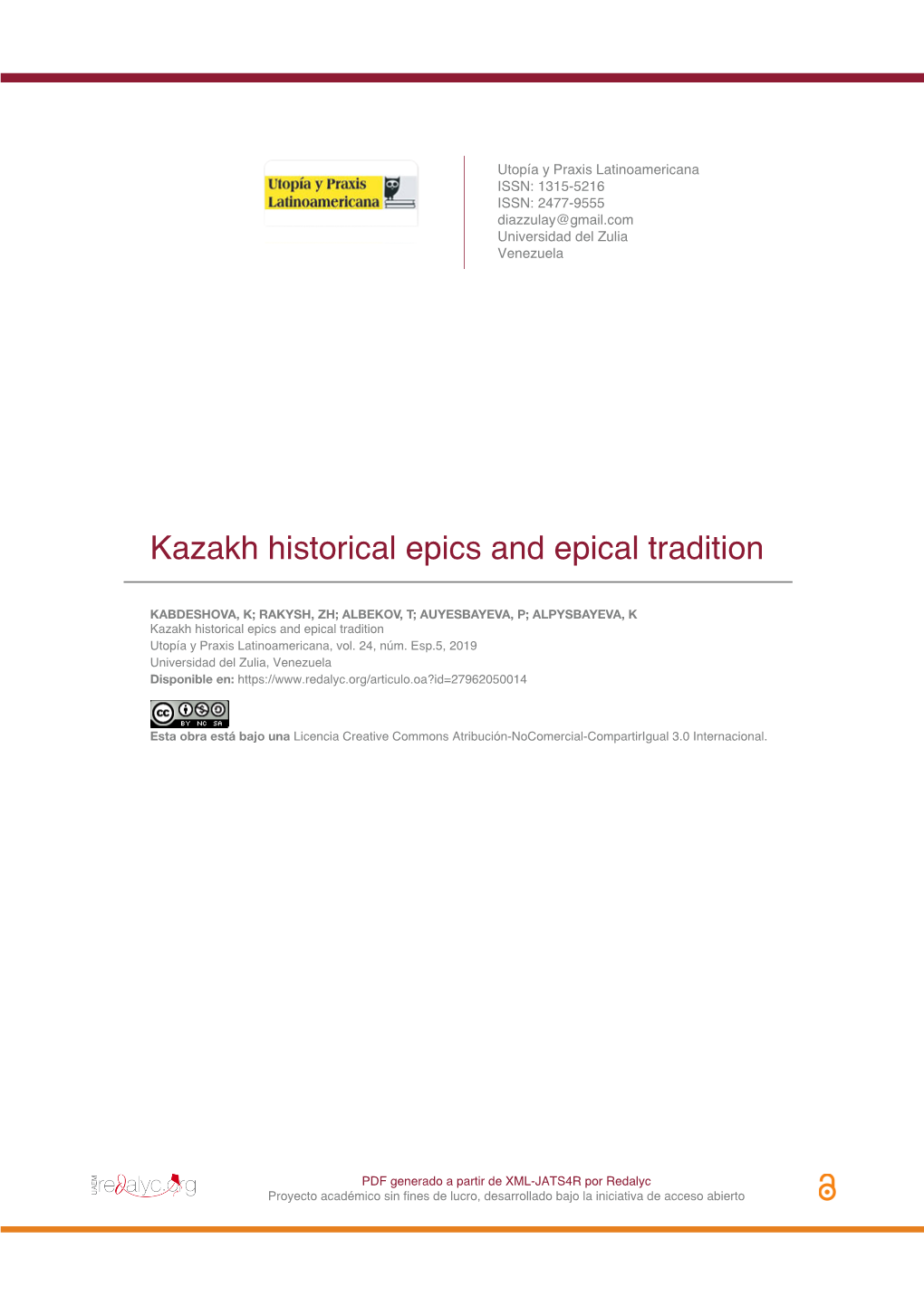 Kazakh Historical Epics and Epical Tradition