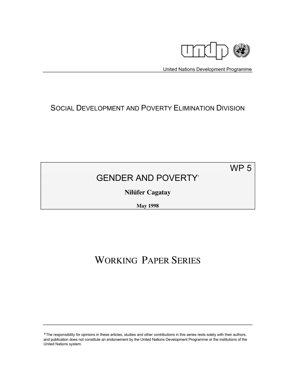 WP 5 GENDER and POVERTY* Nilüfer Cagatay