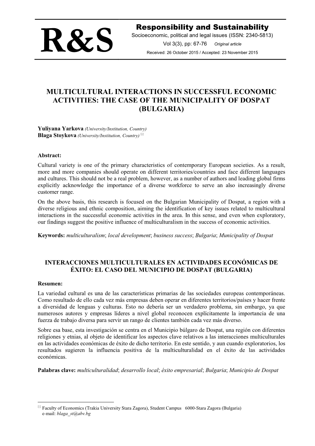 Multicultural Interactions in Successful Economic Activities: the Case of the Municipality of Dospat (Bulgaria)