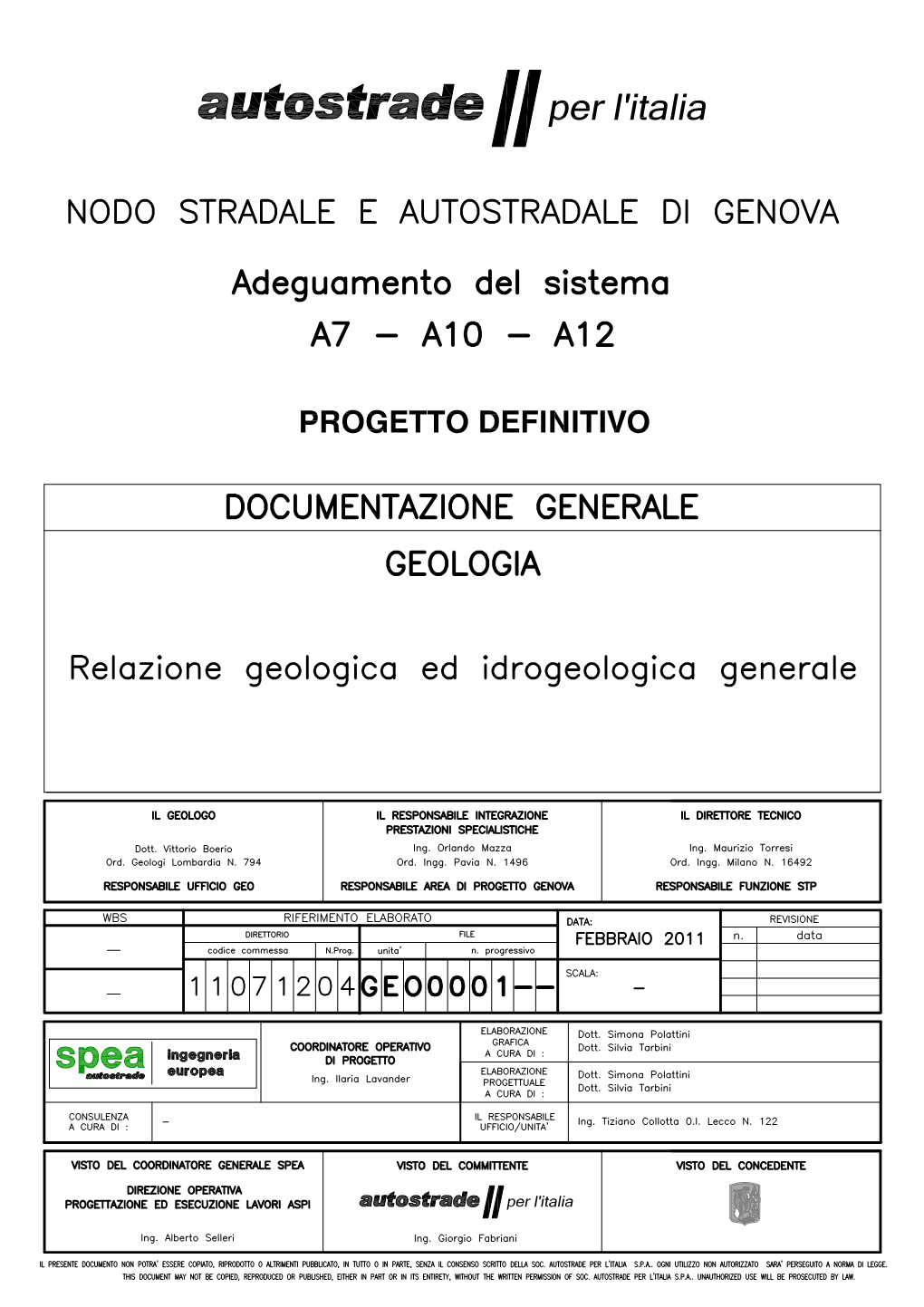 Spea – Ufficio Geologia I INDICE 1. INTRODUZIONE