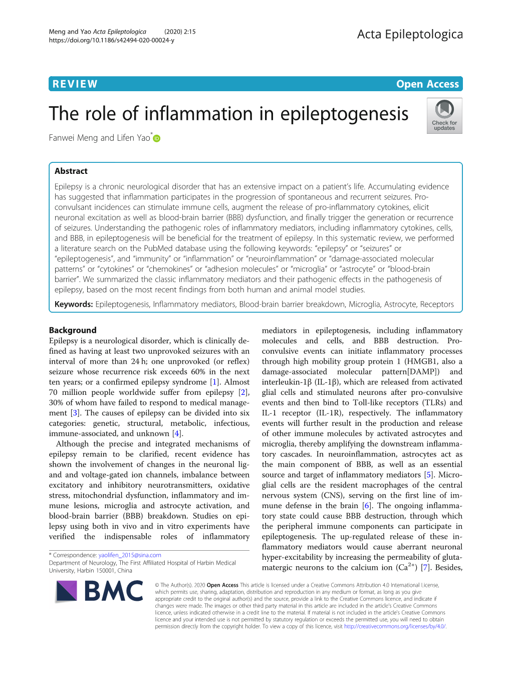 The Role of Inflammation in Epileptogenesis Fanwei Meng and Lifen Yao*