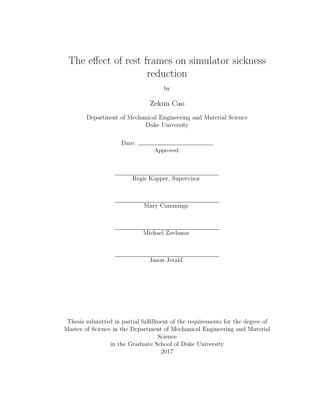 The Effect of Rest Frames on Simulator Sickness Reduction