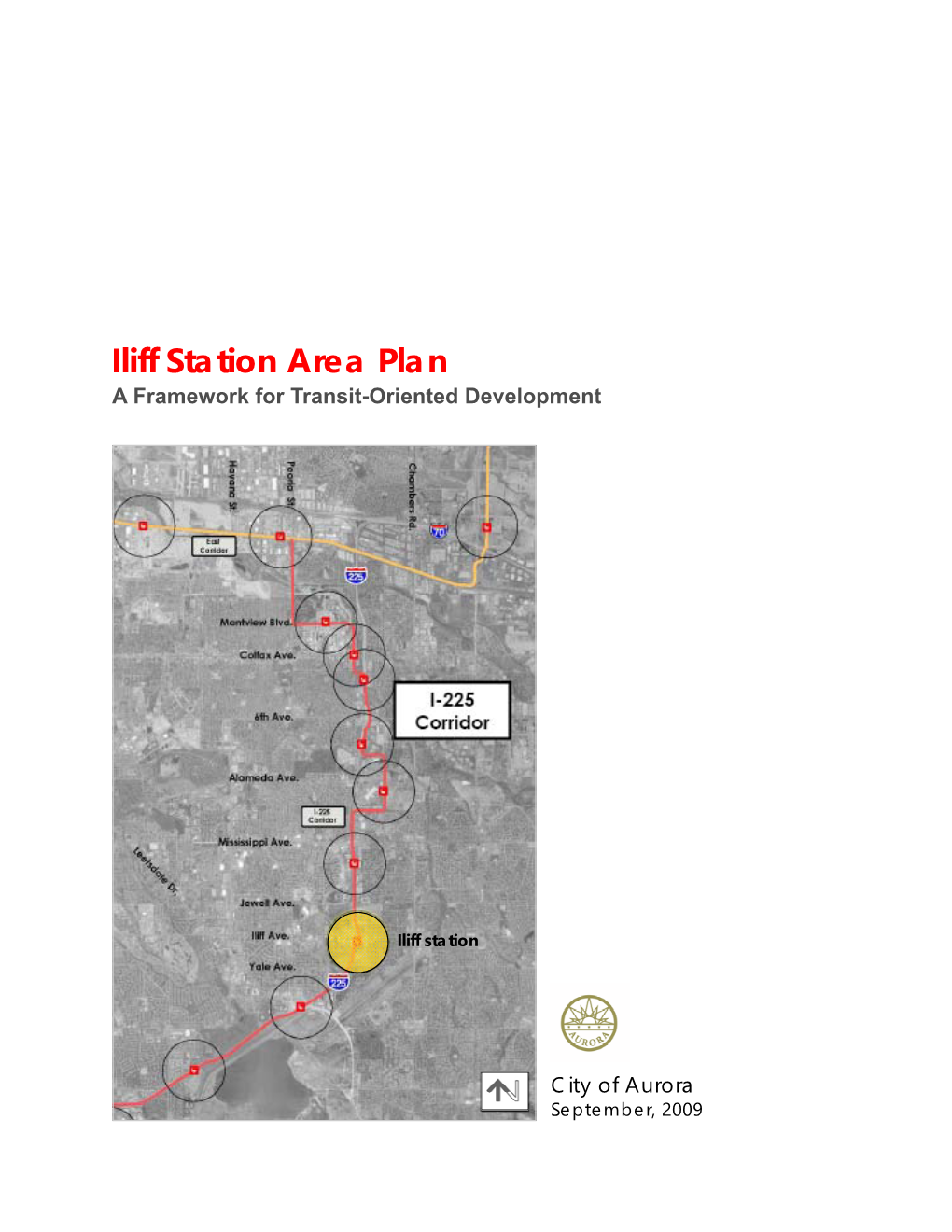 Iliff Station Area Plan a Framework for Transit-Oriented Development