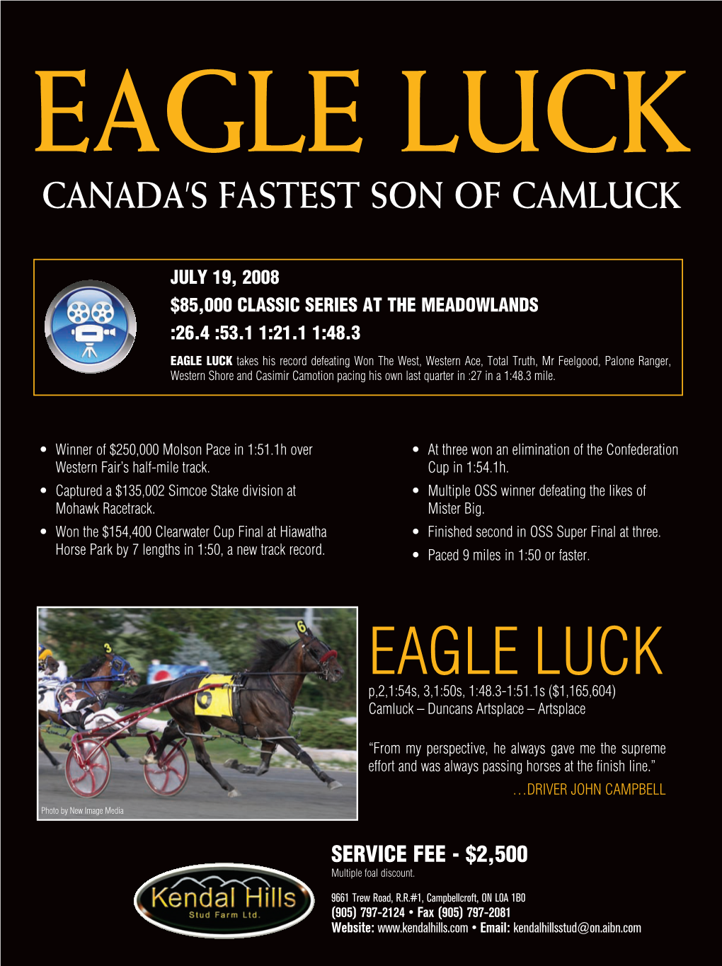 Eagle Luck Canada’S Fastest Son of Camluck