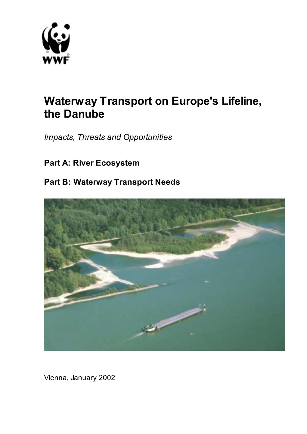 Waterway Transport on Europe's Lifeline, the Danube