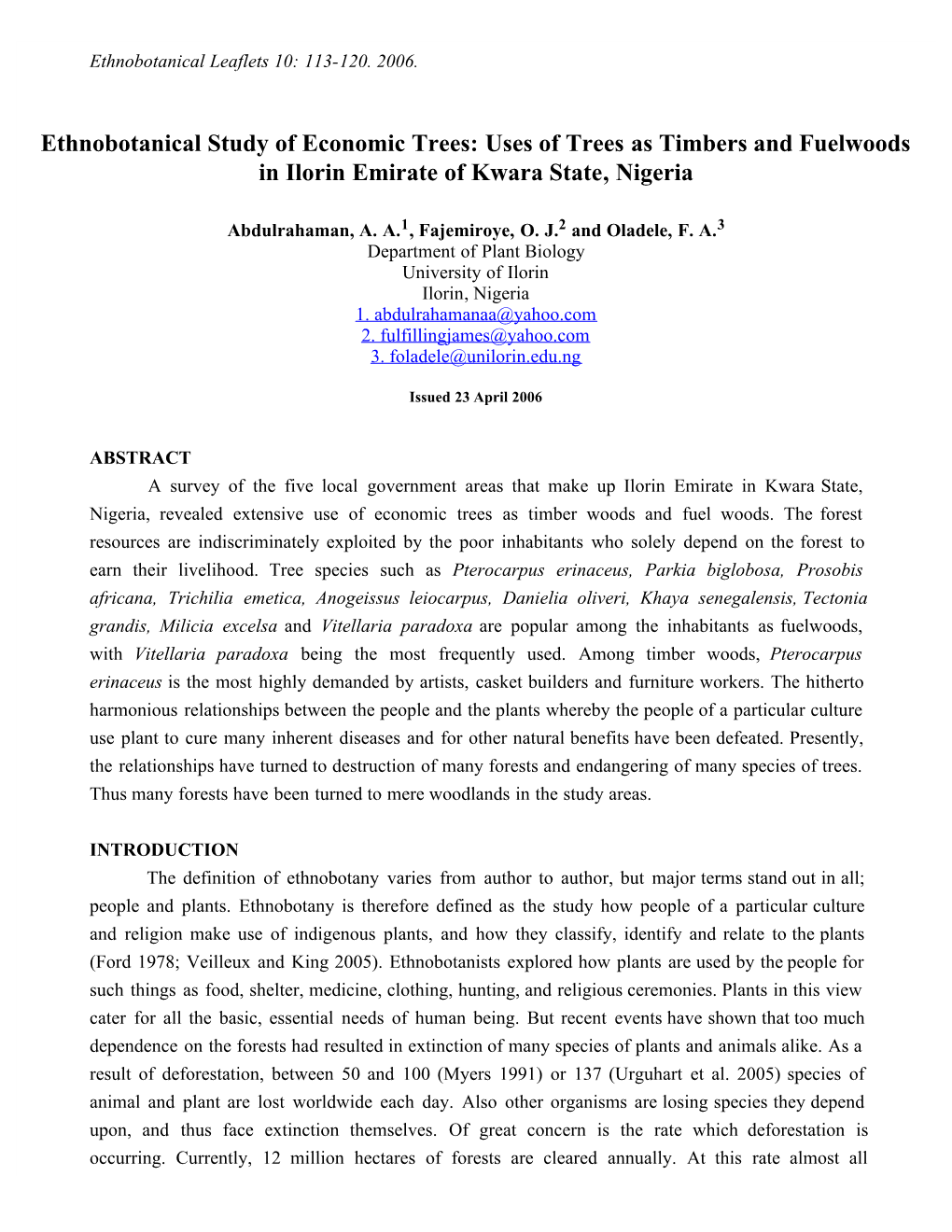 Ethnobotanical Study of Economic Trees: Uses of Trees As Timbers and Fuelwoods in Ilorin Emirate of Kwara State, Nigeria