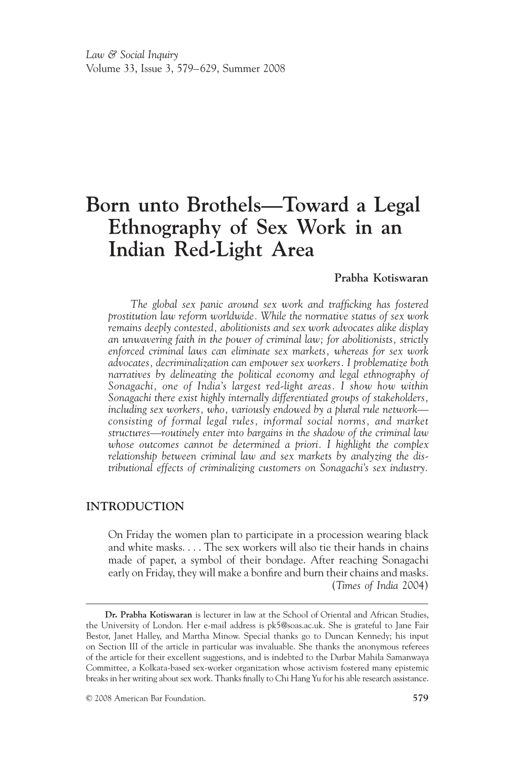 Born Unto Brothels 581 the Anti-Sex Work Criminal Law Can Be Discerned