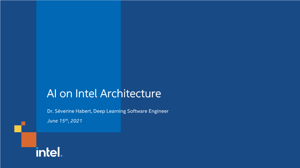 AI on Intel Architecture