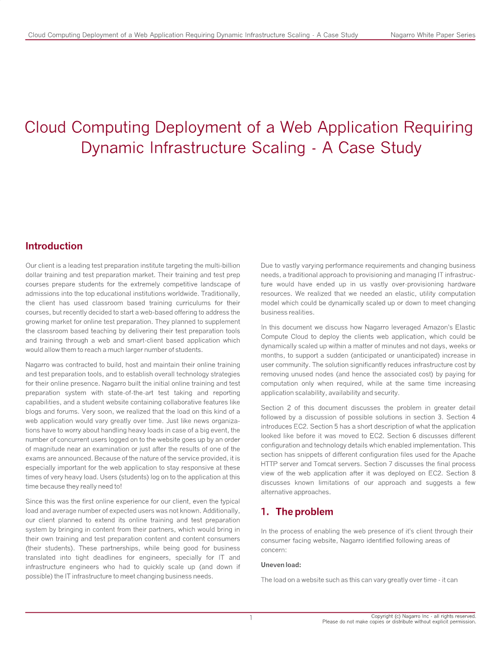 Cloud Computing Deployment of a Web Application Requiring Dynamic Infrastructure Scaling - a Case Study Nagarro White Paper Series