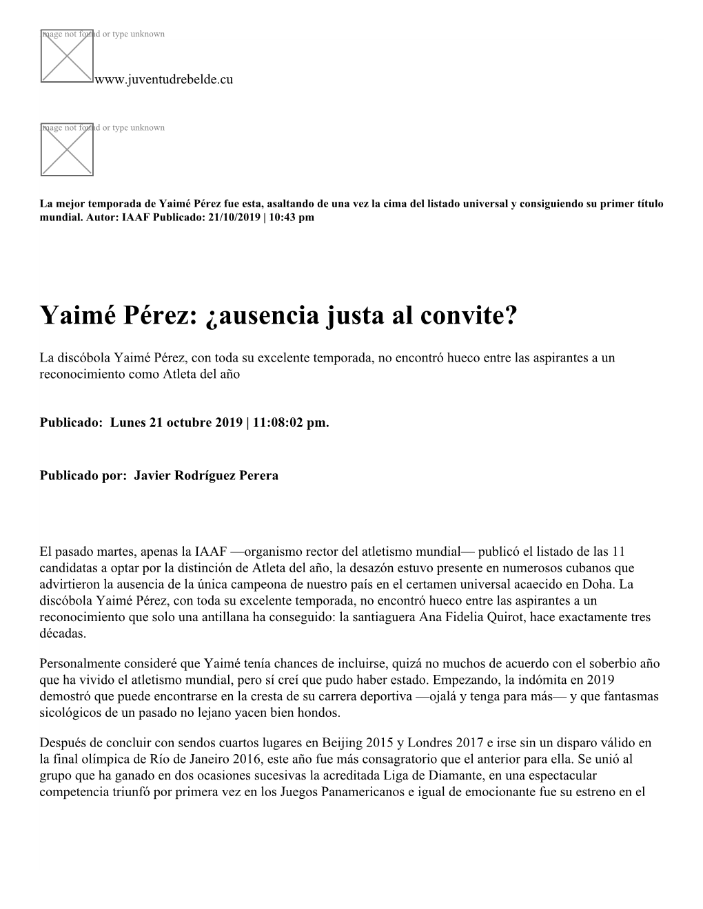 Yaimé Pérez: ¿Ausencia Justa Al Convite?