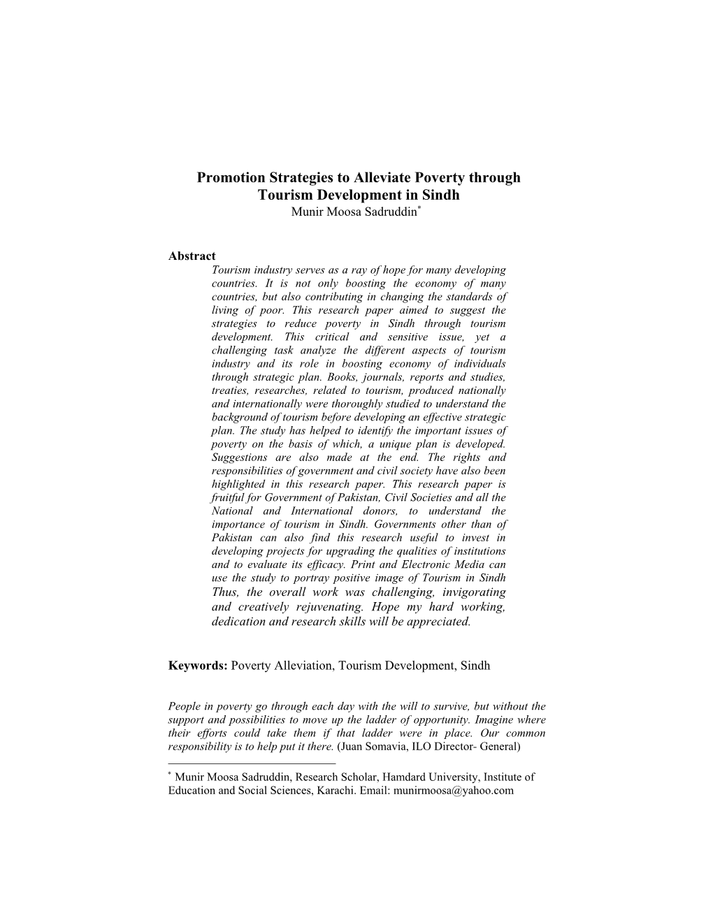 Promotion Strategies to Alleviate Poverty Through Tourism Development in Sindh Munir Moosa Sadruddin∗