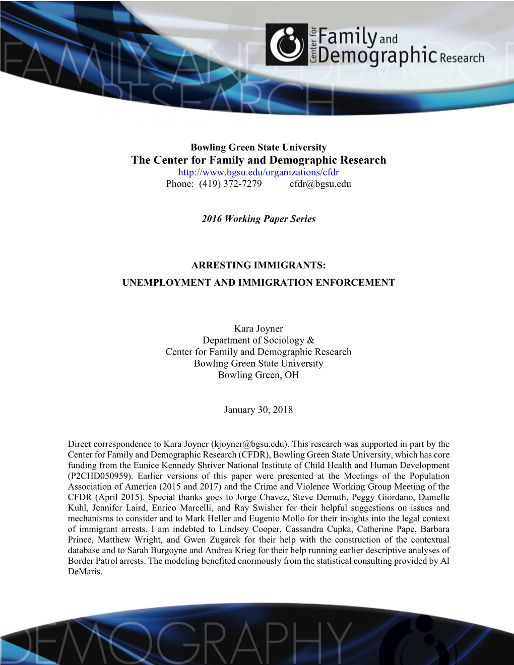 Bowling Green State University the Center for Family and Demographic Research Phone: (419) 372-7279 Cfdr@Bgsu.Edu