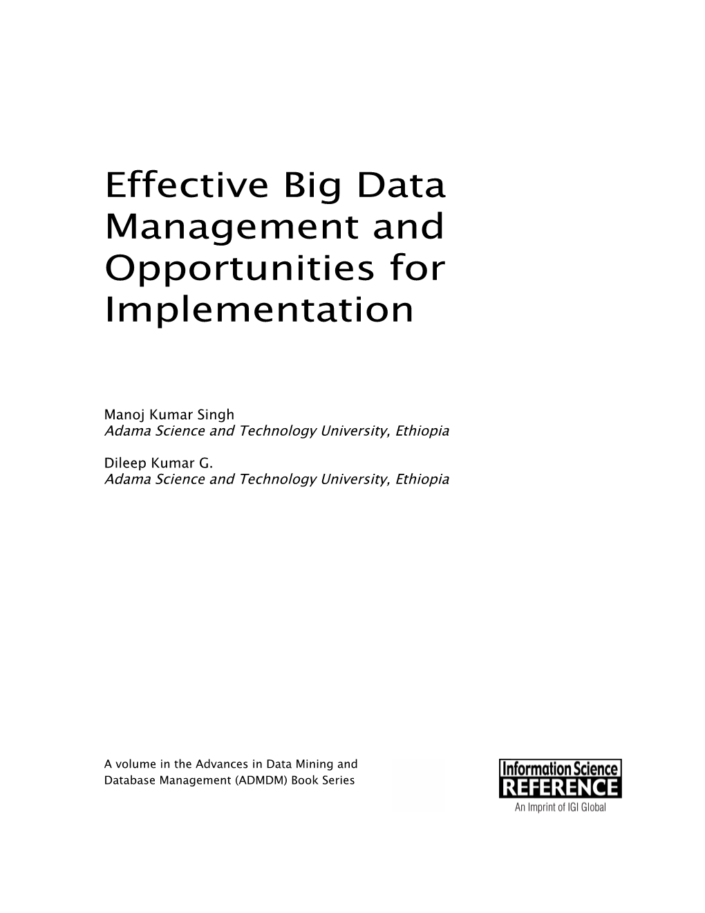 Effective Big Data Management and Opportunities for Implementation