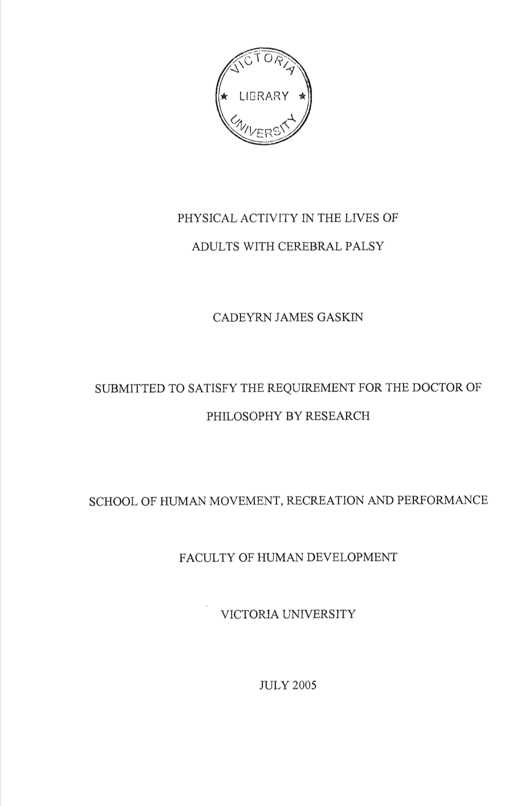 Physical Activity in the Lwes of Adults with Cerebral