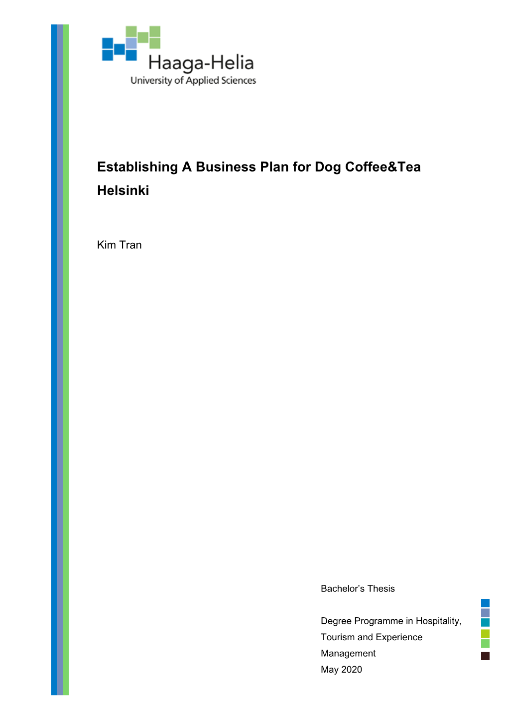 Establishing a Business Plan for Dog Coffee&Tea Helsinki