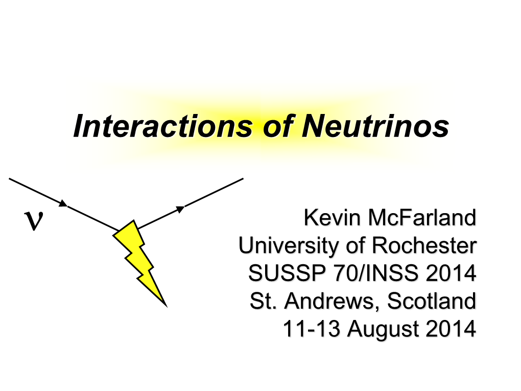 Interactions of Neutrinos