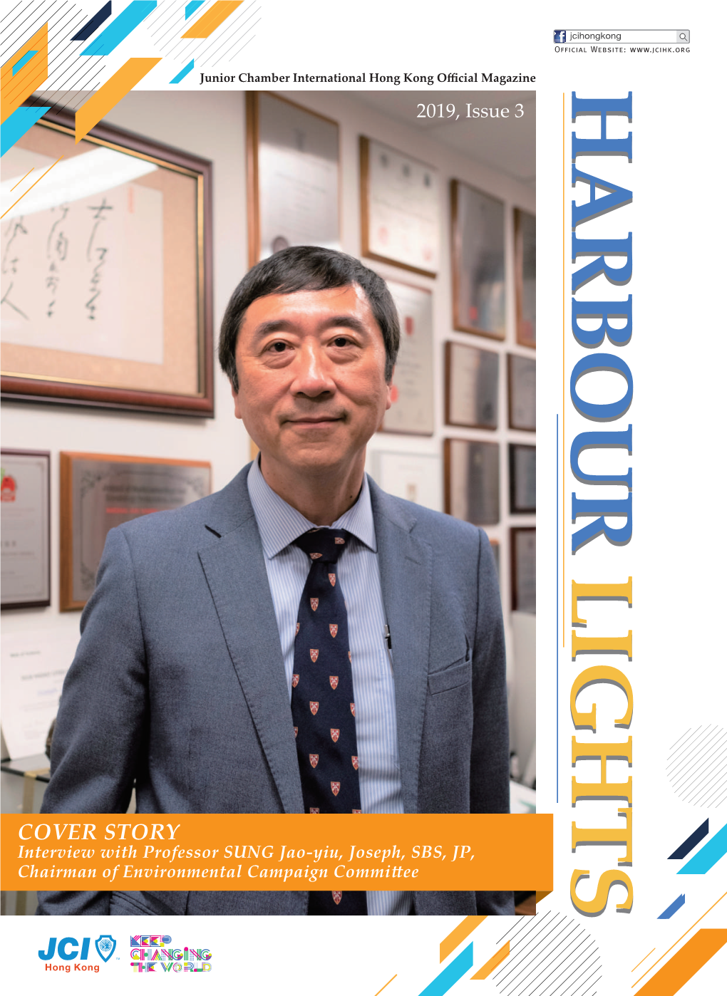 COVER STORY SBS, JP, Interview with Professor SUNG Jao-Yiu, Joseph, Harbour Lights 2019 Issue 3