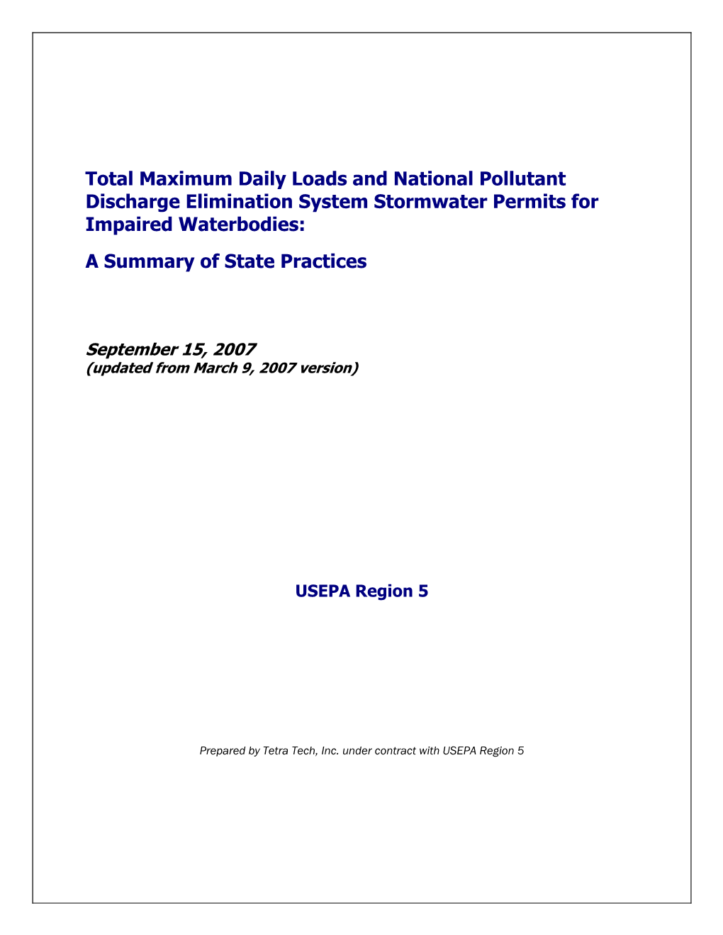 Total Maximum Daily Loads and National Pollutant Discharge Elimination System Stormwater Permits for Impaired Waterbodies: a Summary of State Practices