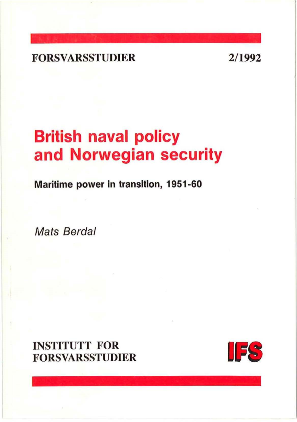 British Naval Policy and Norwegian Security