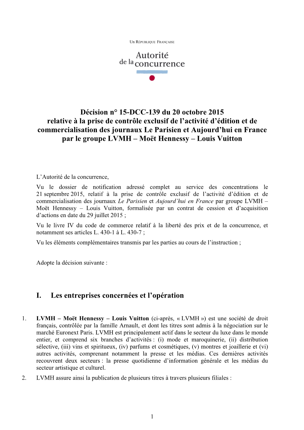 Décision N° 15-DCC-139 Du 20 Octobre 2015 Relative À La Prise De Contrôle Exclusif De L'activité D'édition Et De Comm