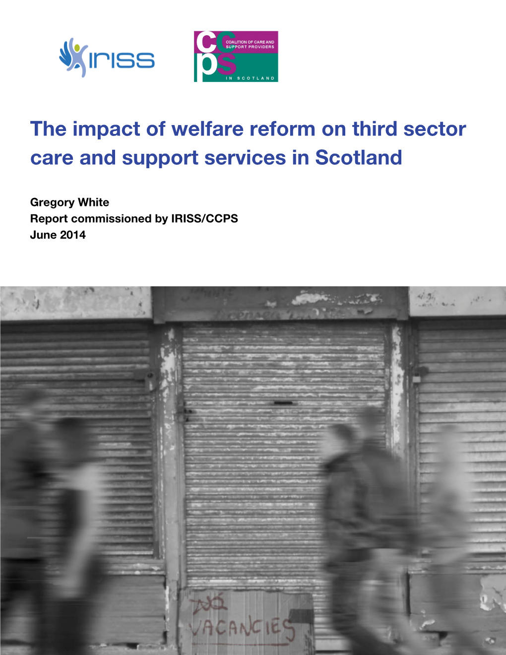 Impact of Welfare Reform on Third Sector Care and Support Services in Scotland