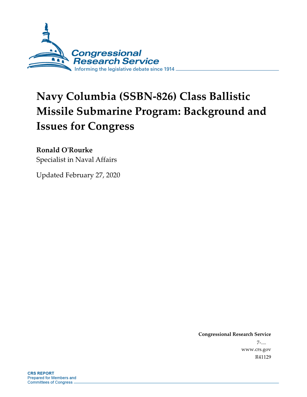 SSBN-826) Class Ballistic Missile Submarine Program: Background and Issues for Congress