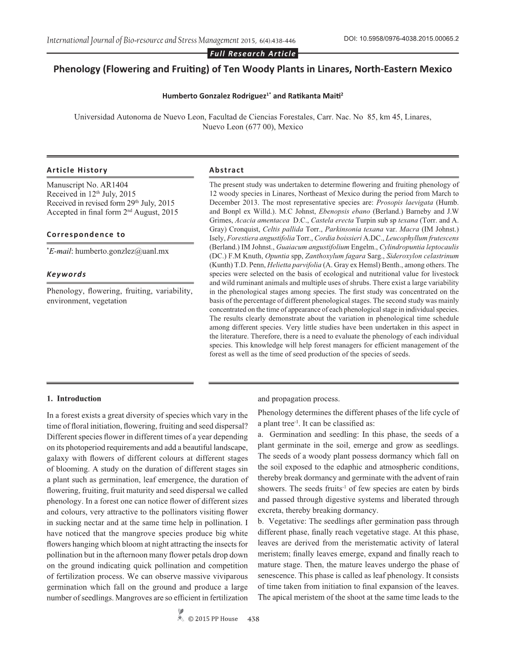 Phenology (Flowering and Fruiting) of Ten Woody Plants in Linares, North-Eastern Mexico