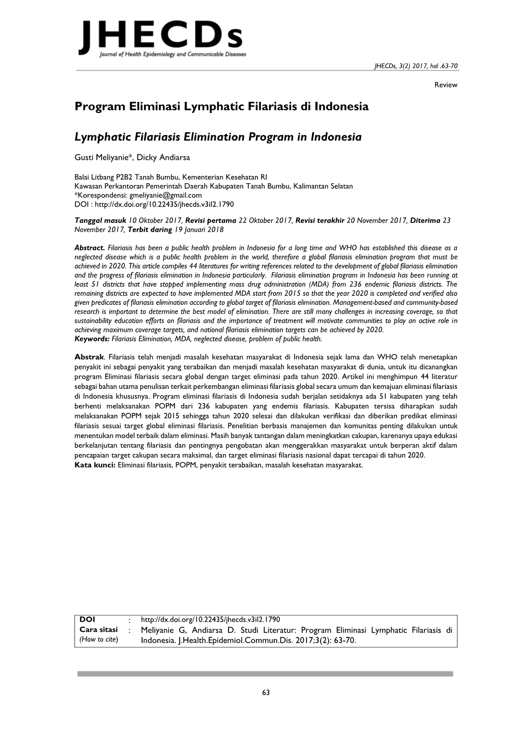 Meliyanie G, Andiarsa D. Program Eliminasi Lymphatic Filariasis Di