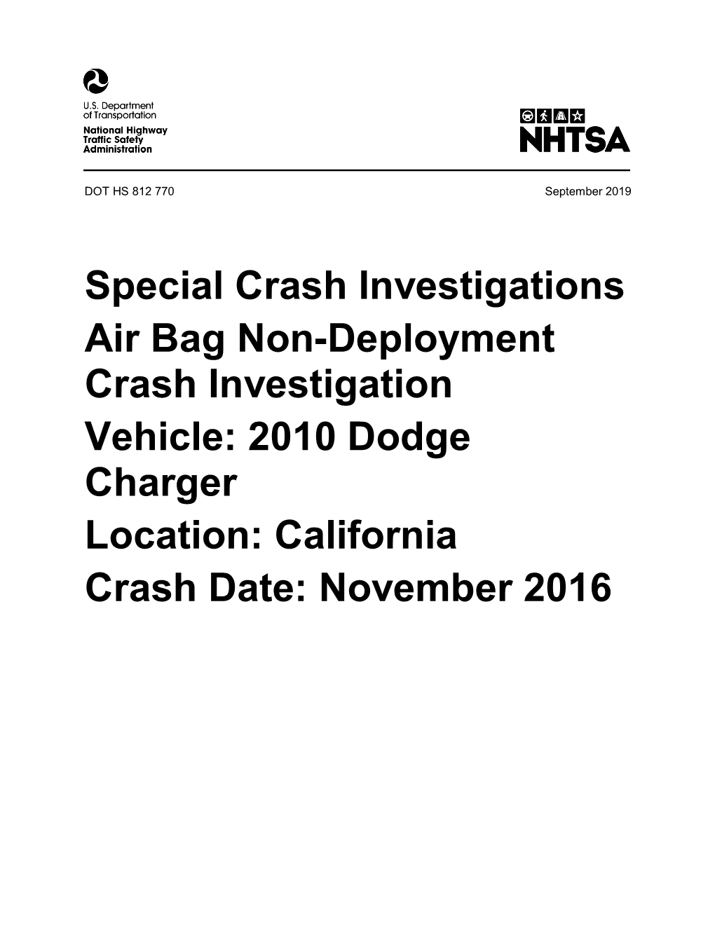 Air Bag Non-Deployment Crash Investigation; Vehicle: 2010 Dodge Charger; 6