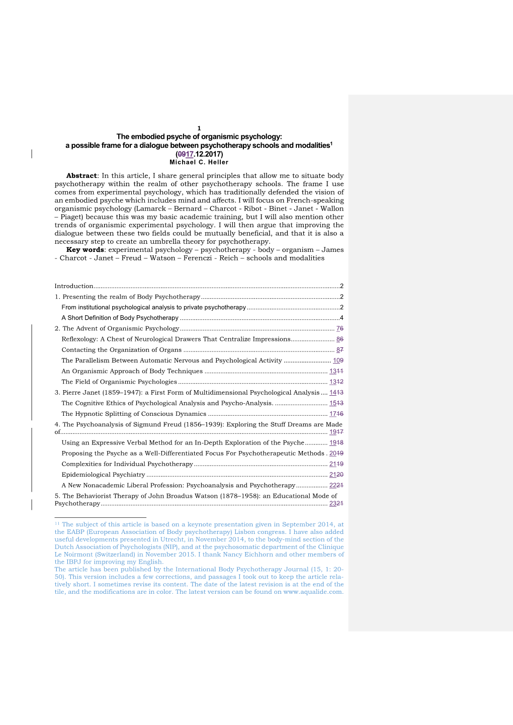 The Embodied Psyche of Organismic Psychology: a Possible Frame for a Dialogue Between Psychotherapy Schools and Modalities1 (0917.12.2017) Michael C