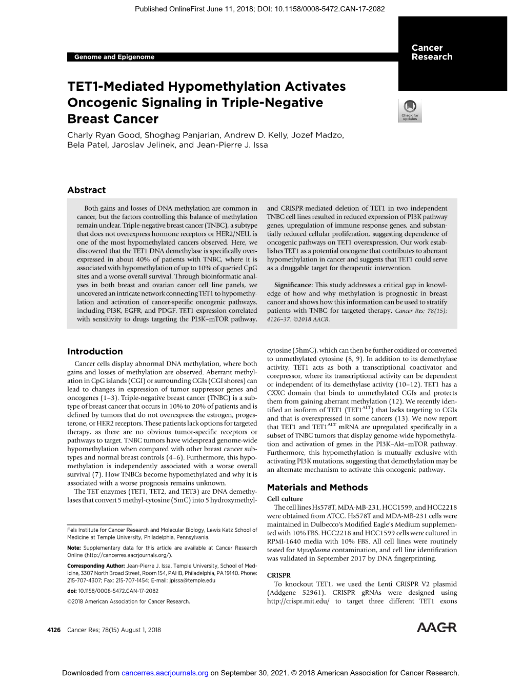 TET1-Mediated Hypomethylation Activates Oncogenic Signaling in Triple-Negative Breast Cancer Charly Ryan Good, Shoghag Panjarian, Andrew D