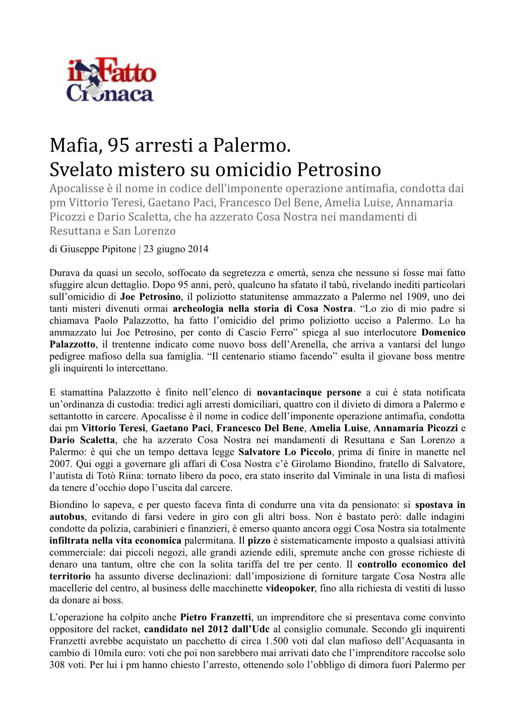 Mafia, 95 Arresti a Palermo. Svelato Mistero Su Omicidio