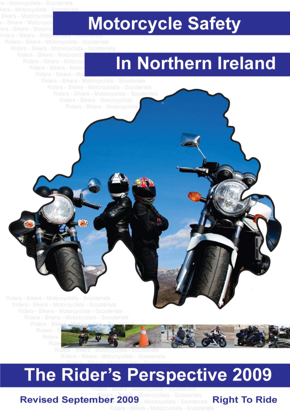 Right to Ride – Motorcycle Safety in Northern Ireland