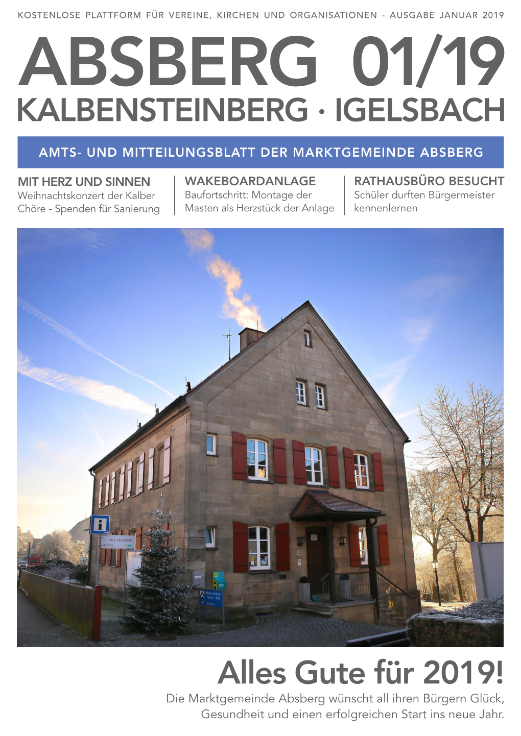 KALBENSTEINBERG · IGELSBACH Alles Gute Für 2019!