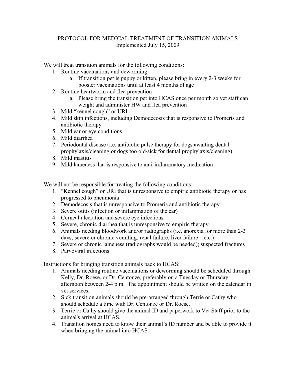 Protocol for Medical Treatment of Transition Animals