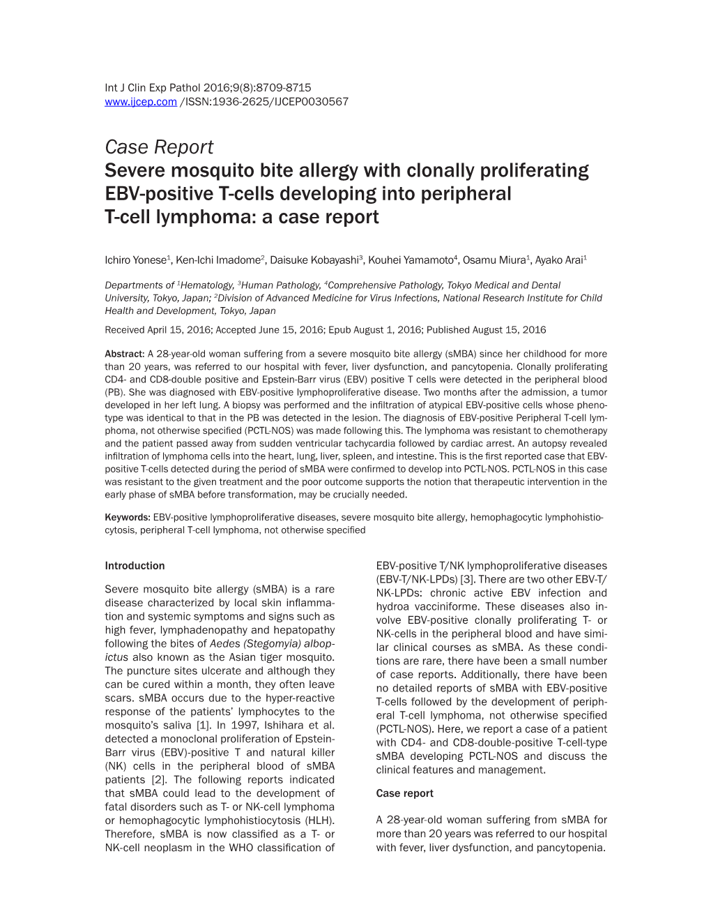 Case Report Severe Mosquito Bite Allergy with Clonally Proliferating EBV-Positive T-Cells Developing Into Peripheral T-Cell Lymphoma: a Case Report