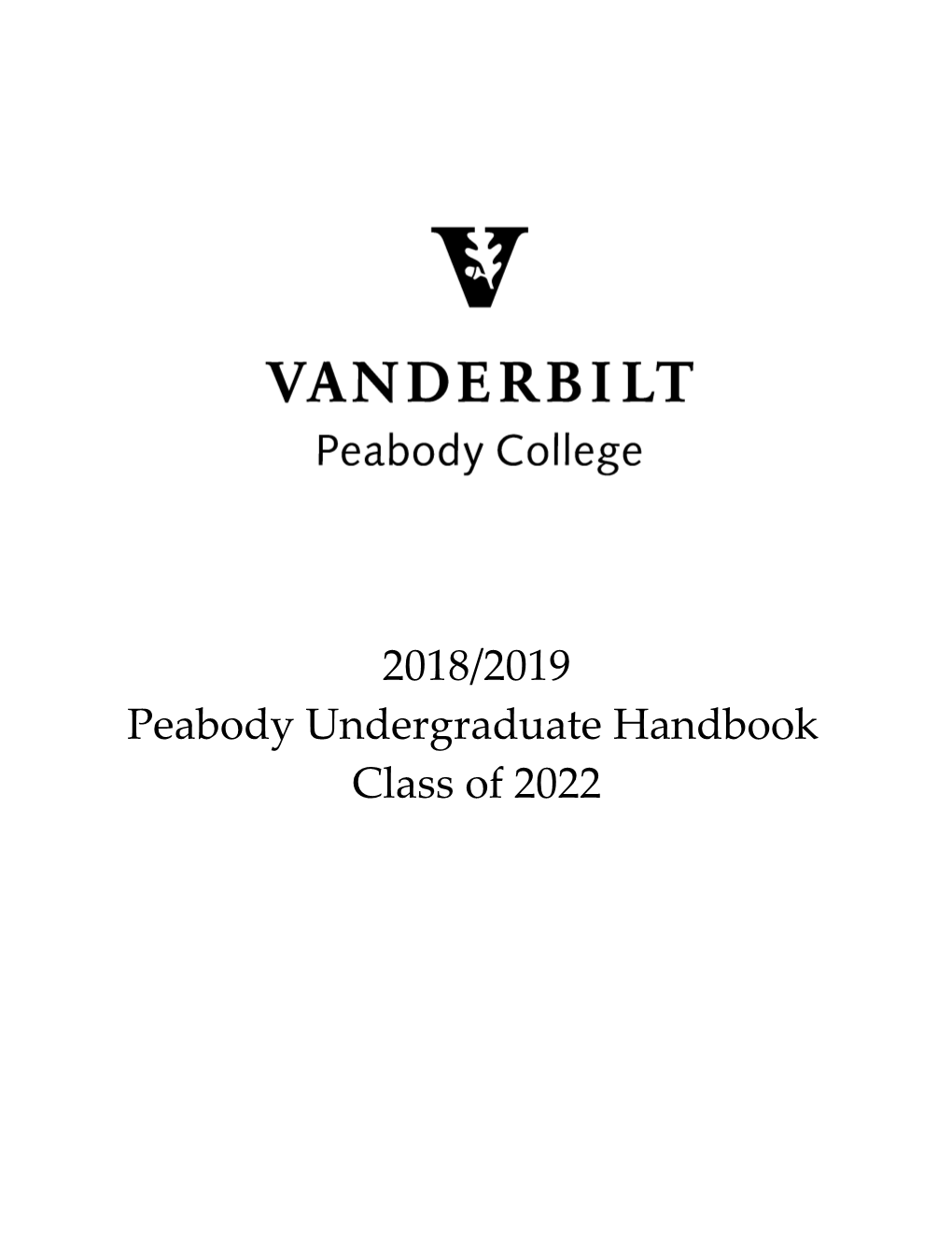 2018/2019 Peabody Undergraduate Handbook Class of 2022