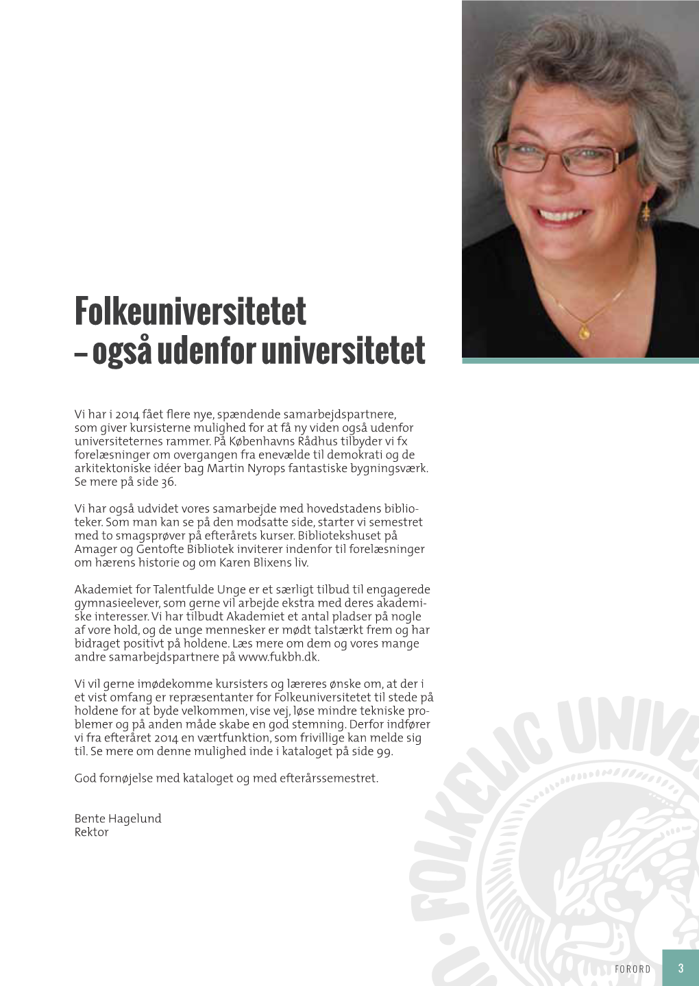 Også Udenfor Universitetet