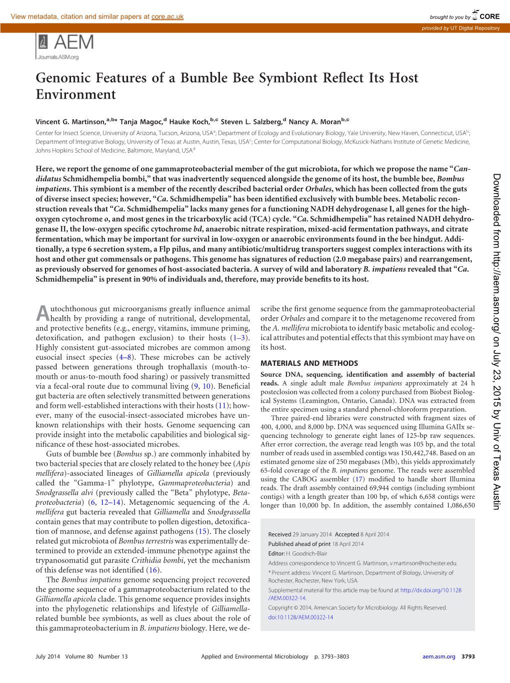 Genomic Features of a Bumble Bee Symbiont Reflect Its Host