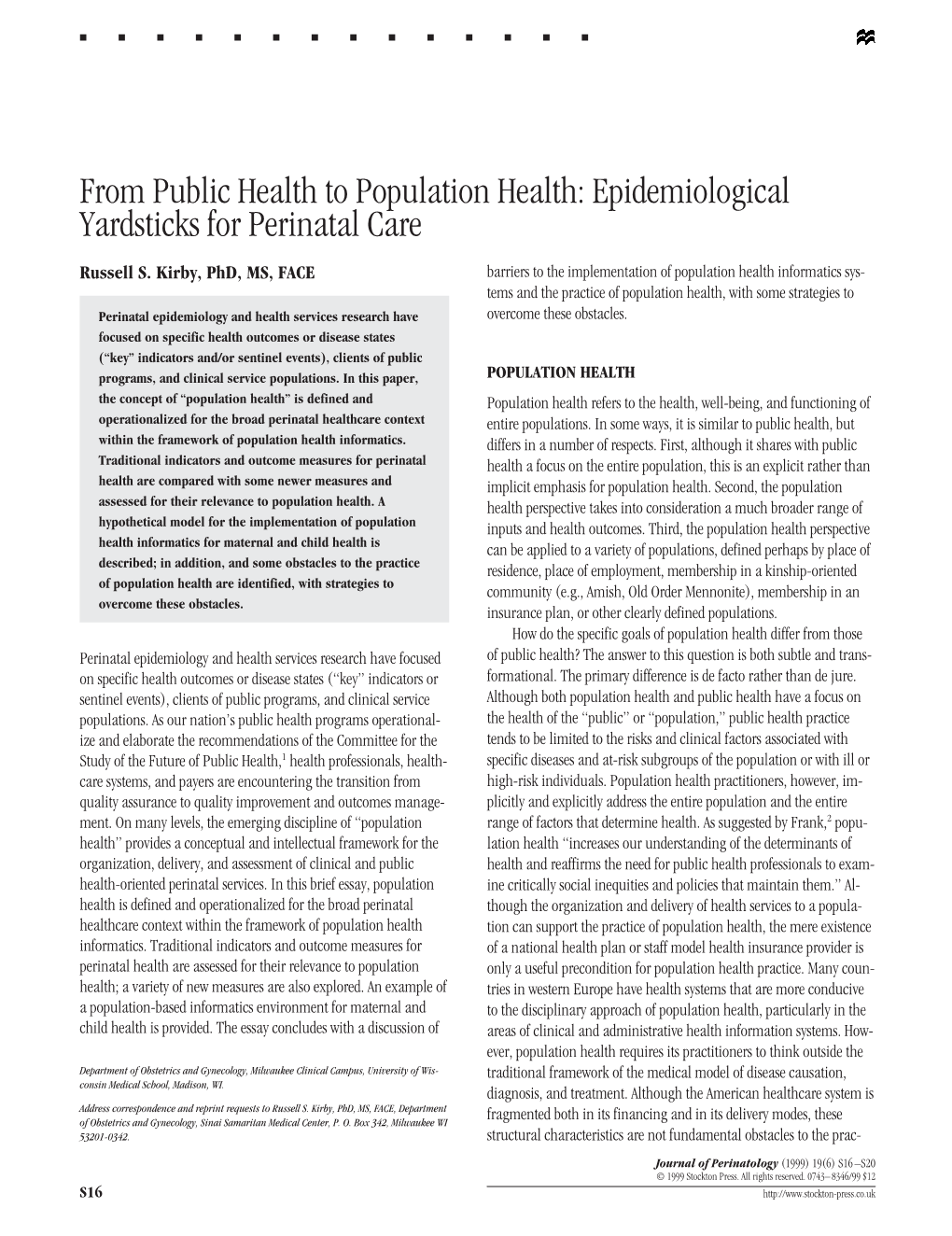 From Public Health to Population Health: Epidemiological Yardsticks for Perinatal Care