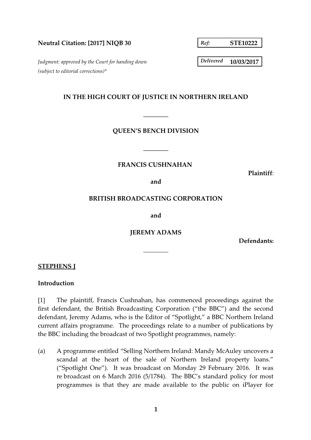 Cushnahan (Francis) V British Broadcasting Corporation & Adams (Jeremy)