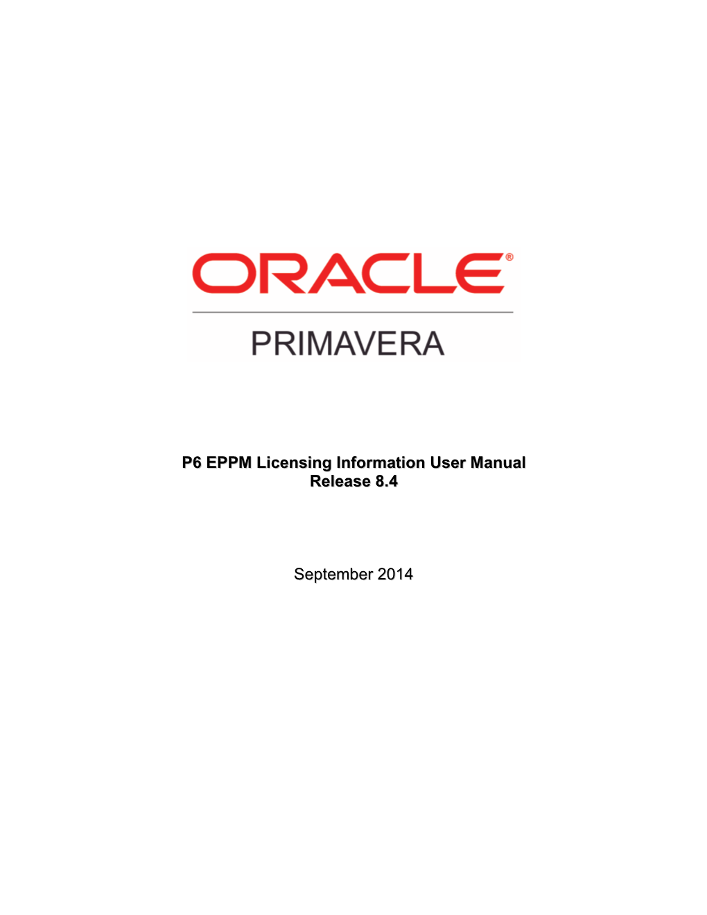 P6 EPPM Licensing Information User Manual Release 8.4