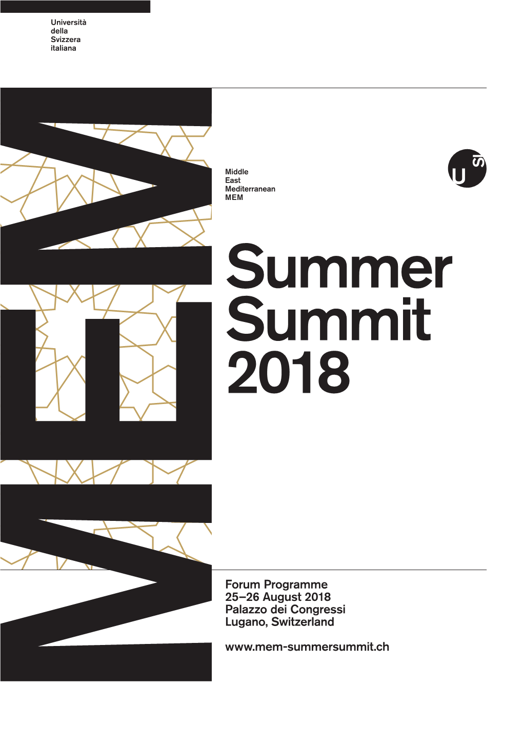 MEM Summer Summit 2018 Forum – Programme