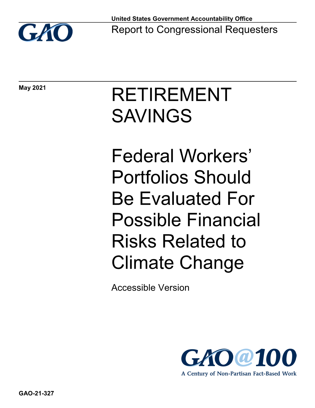 RETIREMENT SAVINGS Federal Workers' Portfolios Should Be