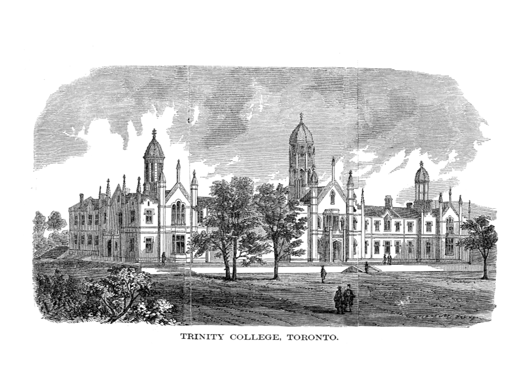 TRINITY COLLEGE, TORON'l'o. :ILLU8TR.A.':I'ed