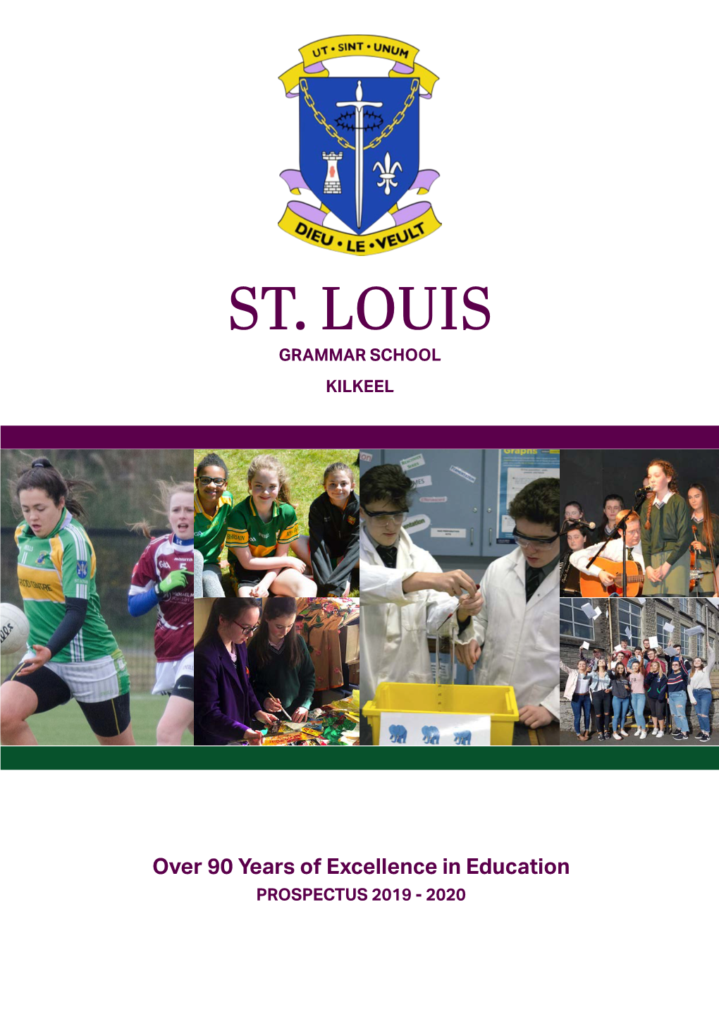 St Louis Grammar School Prospectus 2019-20