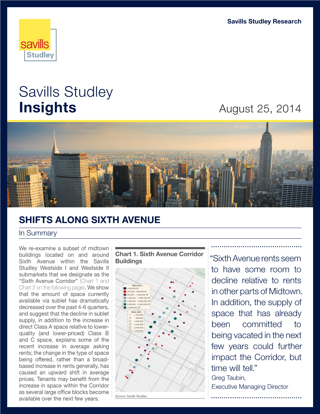 Savills Studley Insights August 25, 2014